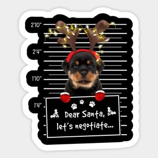 Rottweiler Dear Santa Let's Negotiate Christmas Sticker